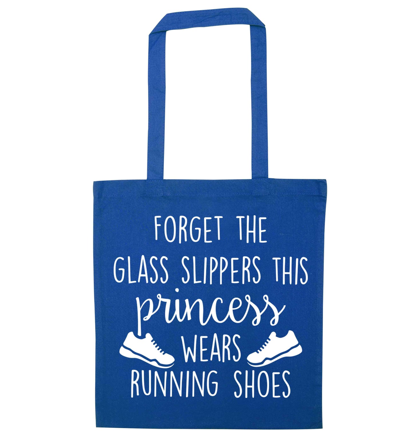 Forget the glass slippers this princess wears running shoes blue tote bag