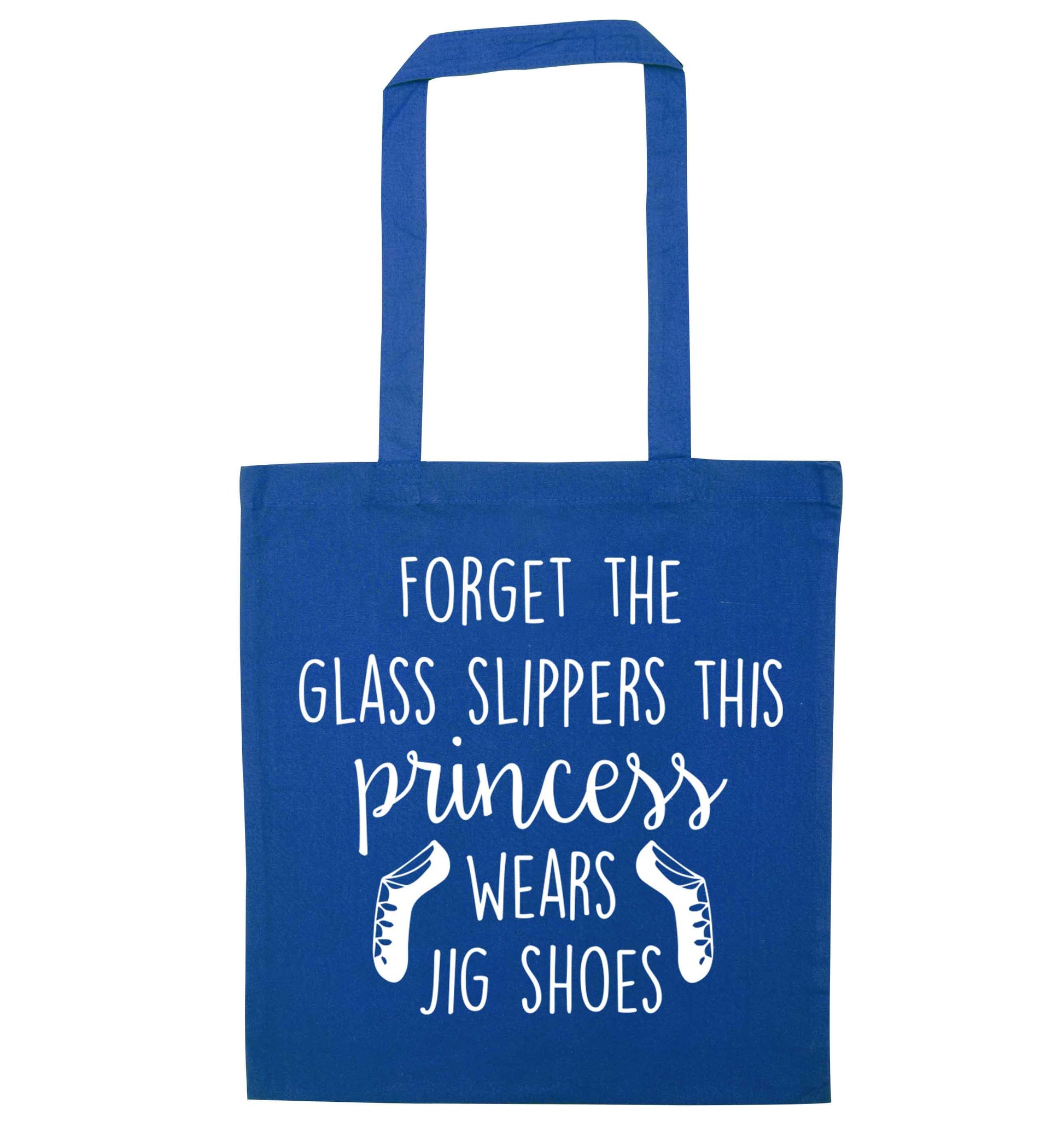 This princess wears jig shoes blue tote bag