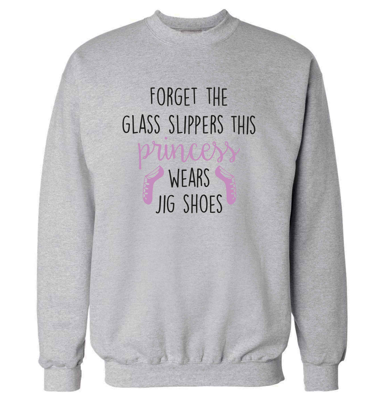 This princess wears jig shoes adult's unisex grey sweater 2XL