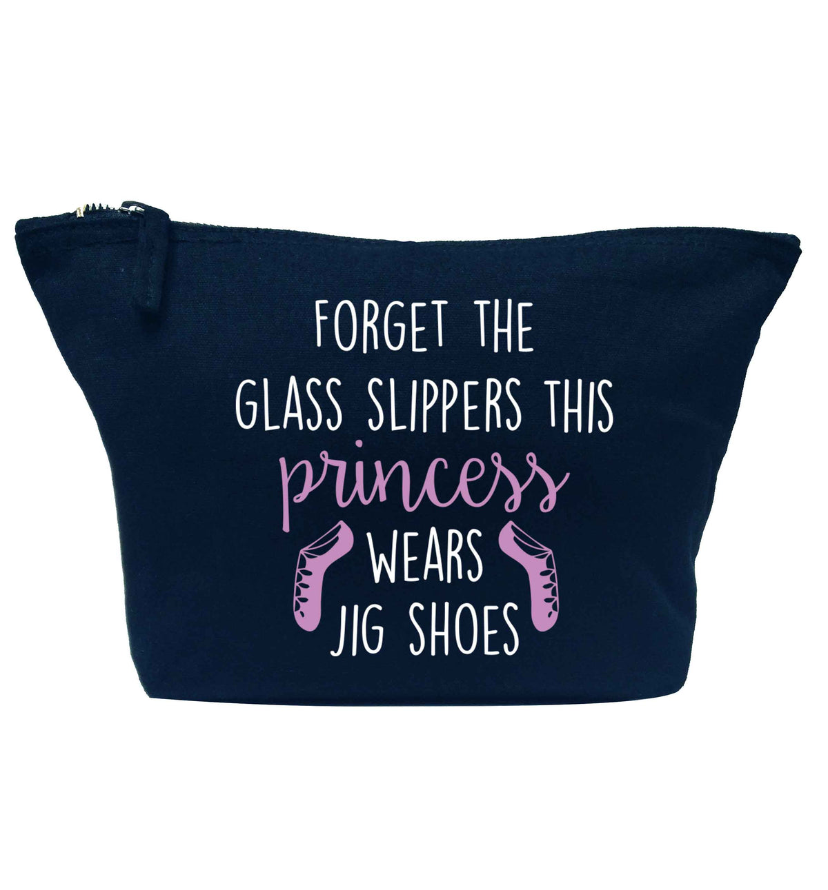 This princess wears jig shoes navy makeup bag