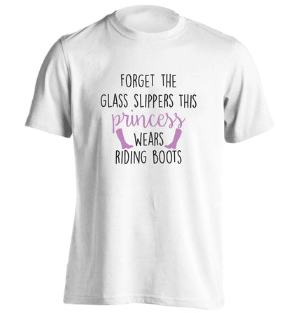Forget the glass slippers this princess wears riding boots adults unisex white Tshirt 2XL