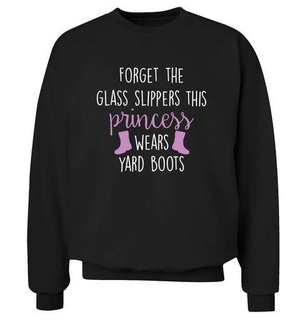 Forget the glass slippers this princess wears yard boots adult's unisex black sweater 2XL