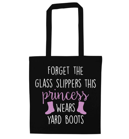 Forget the glass slippers this princess wears yard boots black tote bag