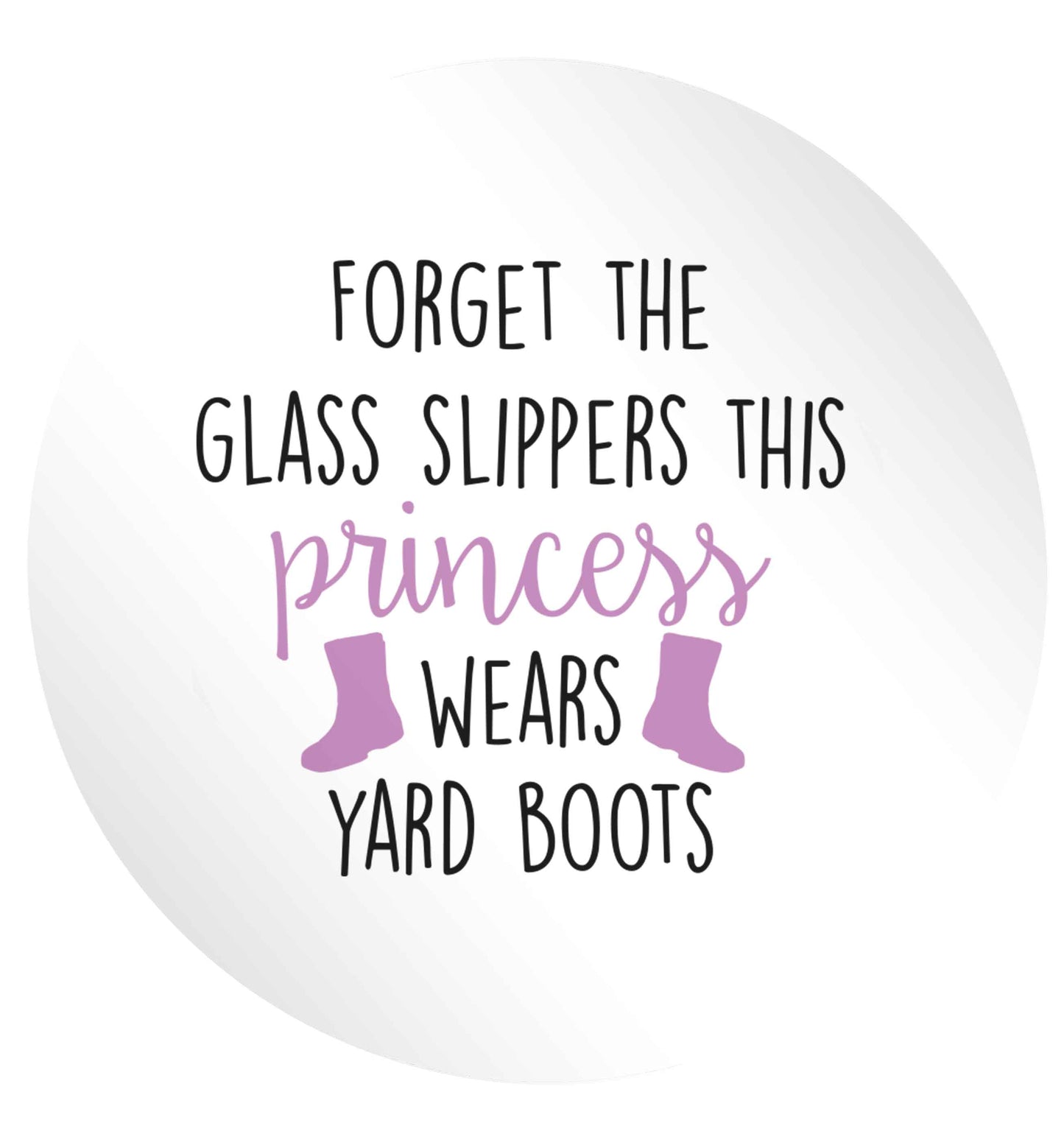 Forget the glass slippers this princess wears yard boots 24 @ 45mm matt circle stickers