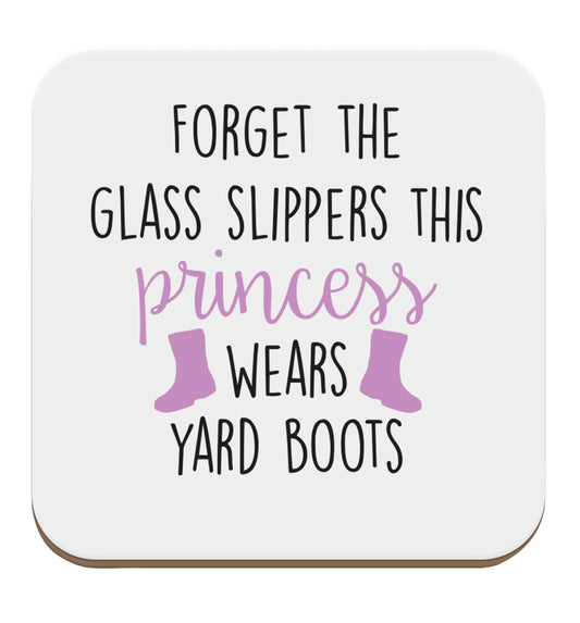Forget the glass slippers this princess wears yard boots set of four coasters