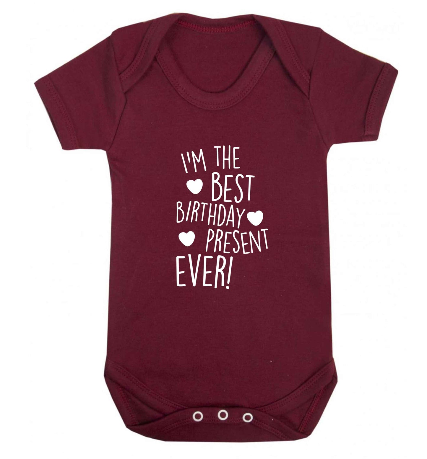 I'm the best birthday present ever baby vest maroon 18-24 months