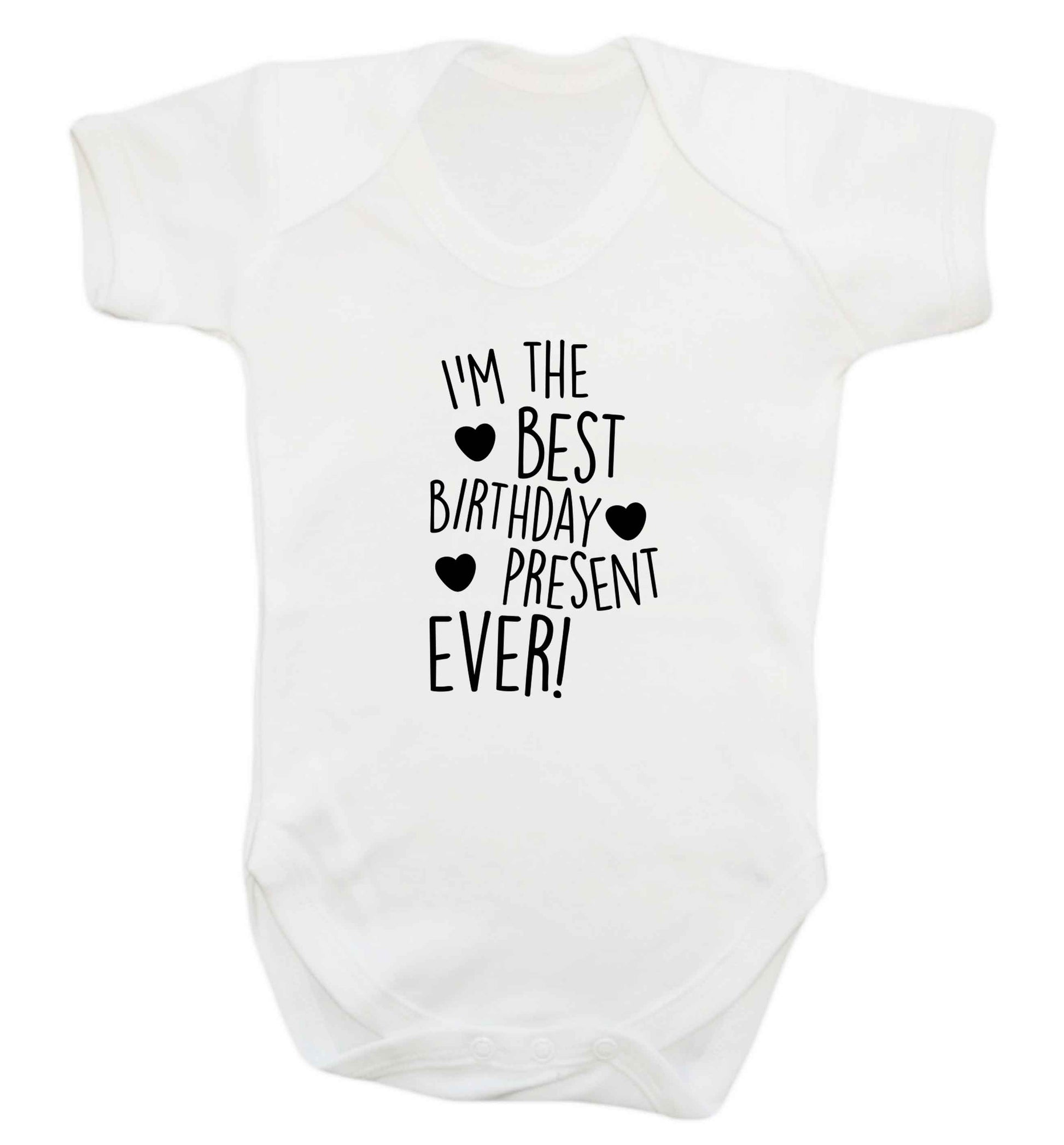 I'm the best birthday present ever baby vest white 18-24 months
