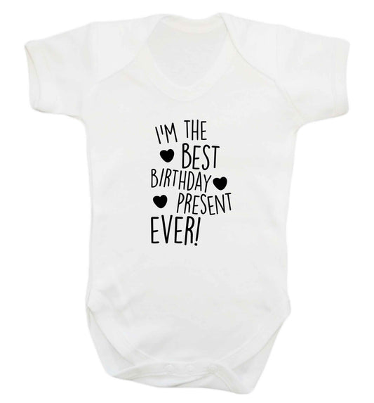 I'm the best birthday present ever baby vest white 18-24 months