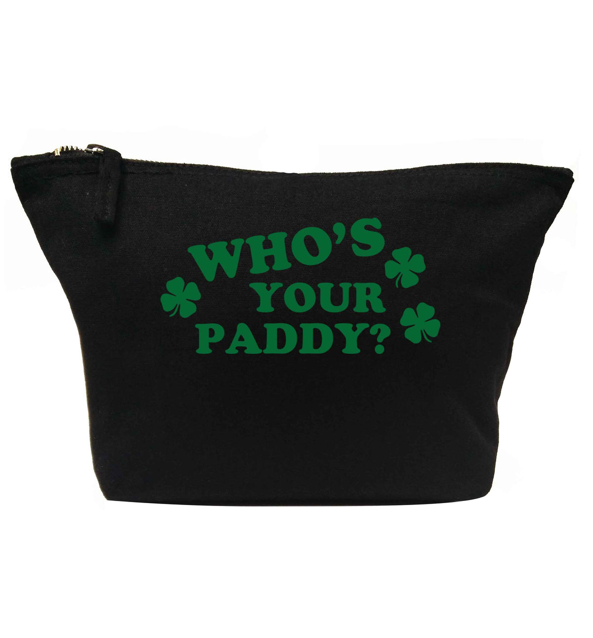 Who's your paddy? | Makeup / wash bag