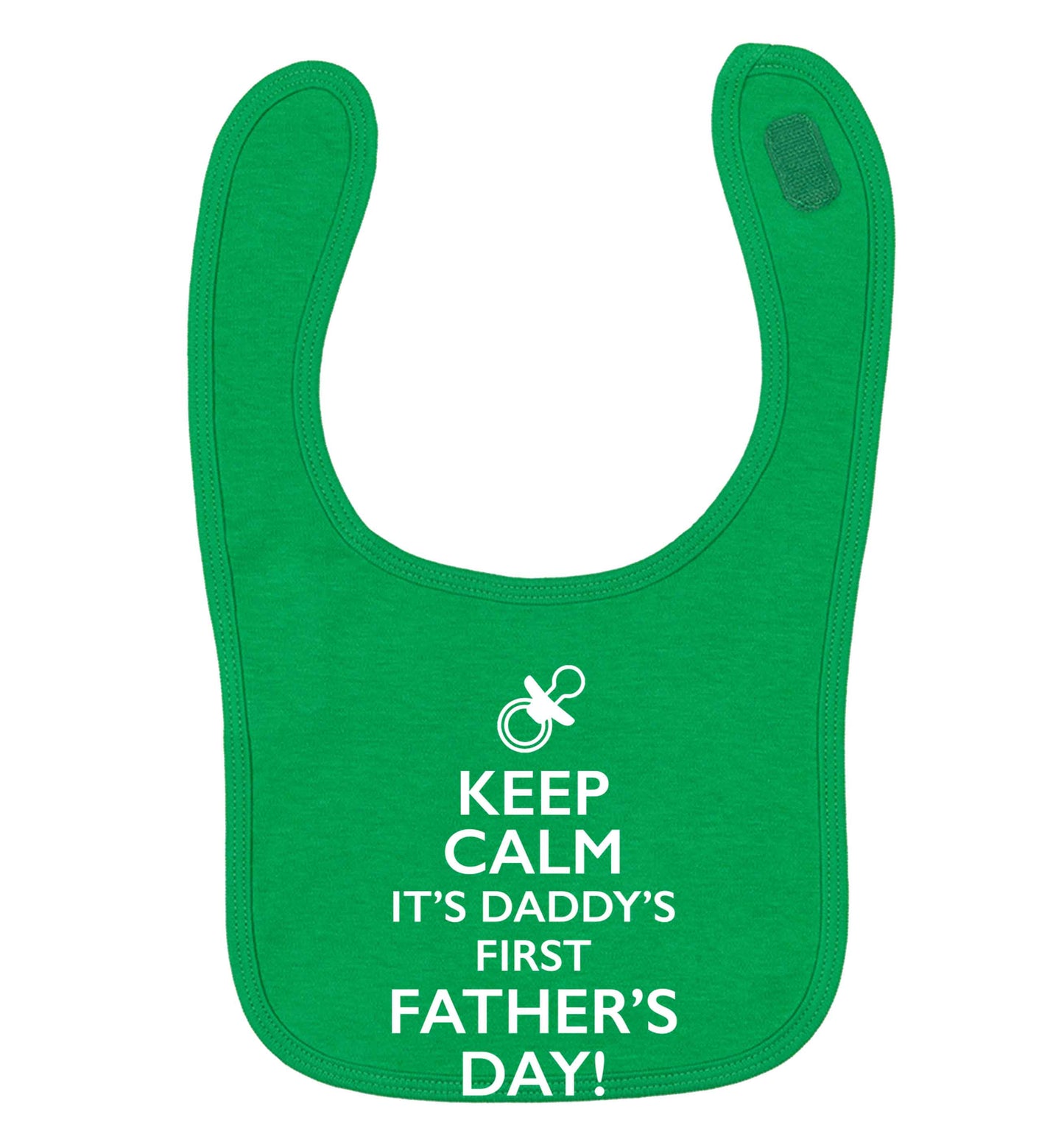 Keep calm it's daddys first Father's Day green baby bib