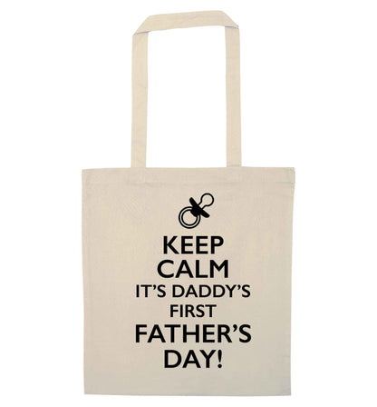 Keep calm it's daddys first father's day natural tote bag