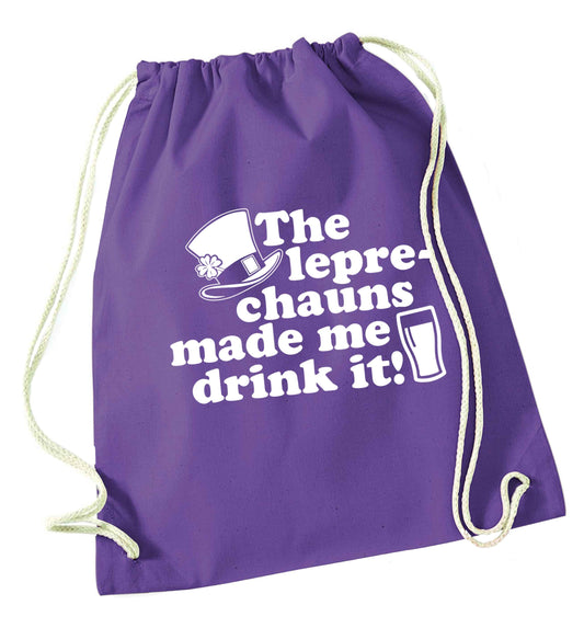 The leprechauns made me drink it purple drawstring bag