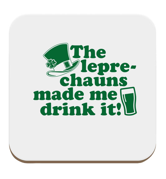 The leprechauns made me drink it set of four coasters