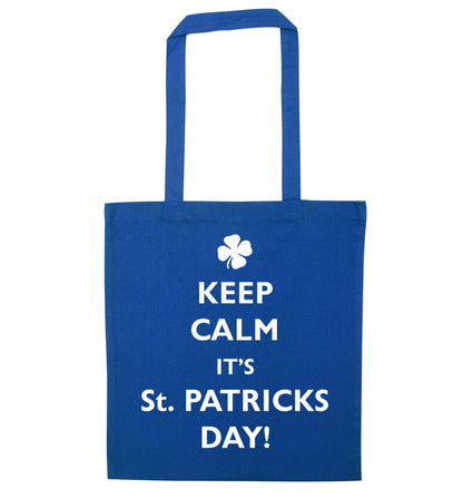 I can't keep calm it's St.Patricks day blue tote bag