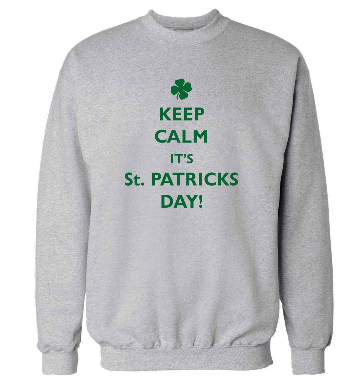I can't keep calm it's St.Patricks day adult's unisex grey sweater 2XL