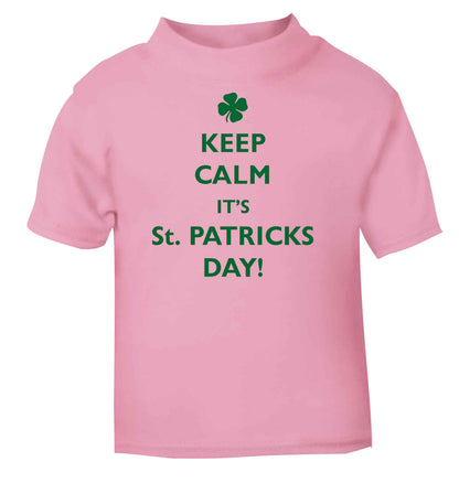 I can't keep calm it's St.Patricks day light pink baby toddler Tshirt 2 Years