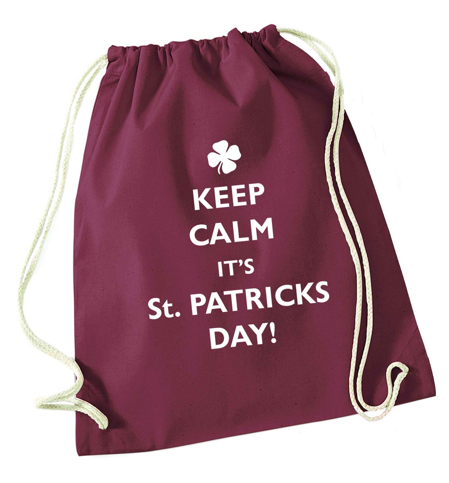 I can't keep calm it's St.Patricks day maroon drawstring bag