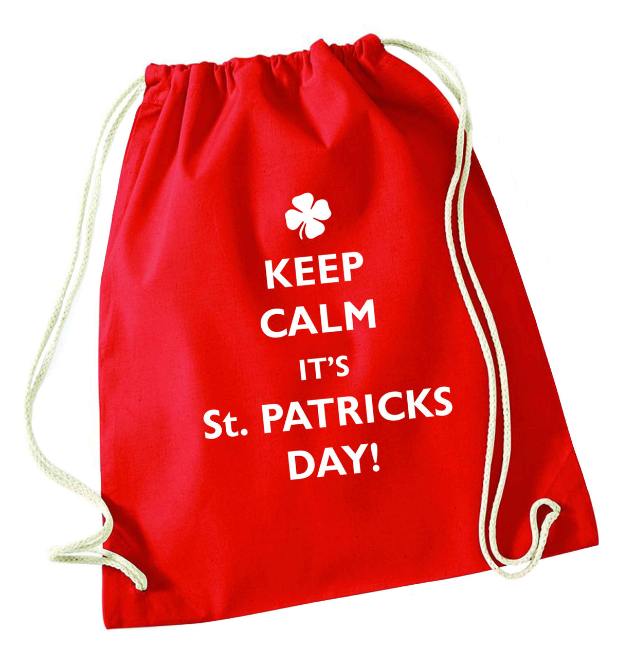 Keep calm it's St.Patricks day red drawstring bag 