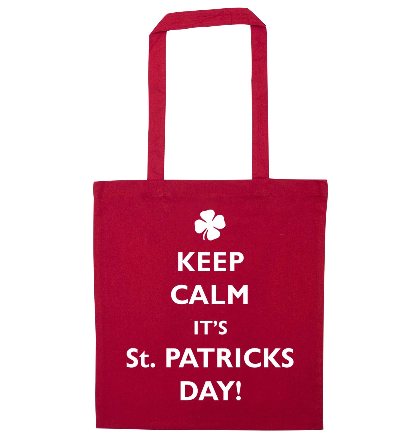 I can't keep calm it's St.Patricks day red tote bag