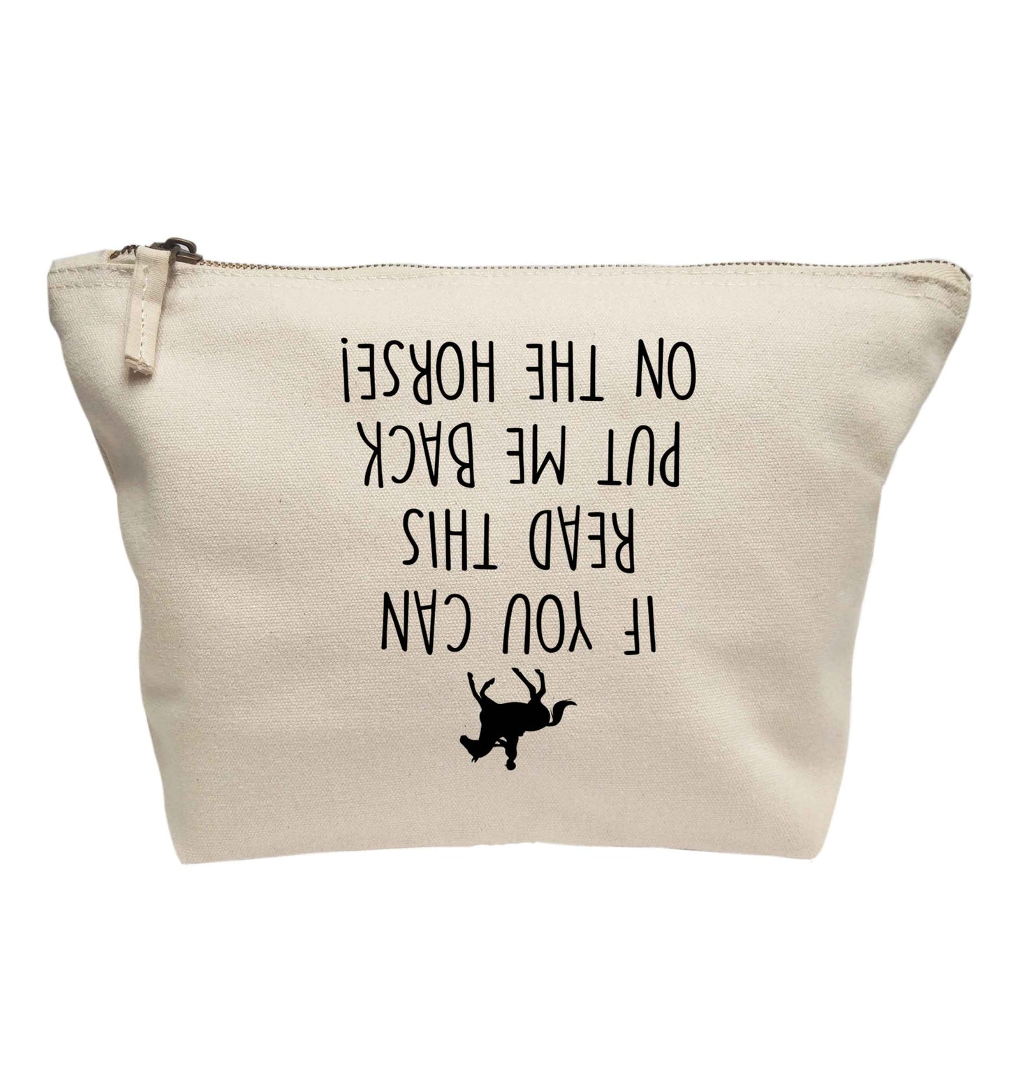 If you can read this put me back on the horse | Makeup / wash bag