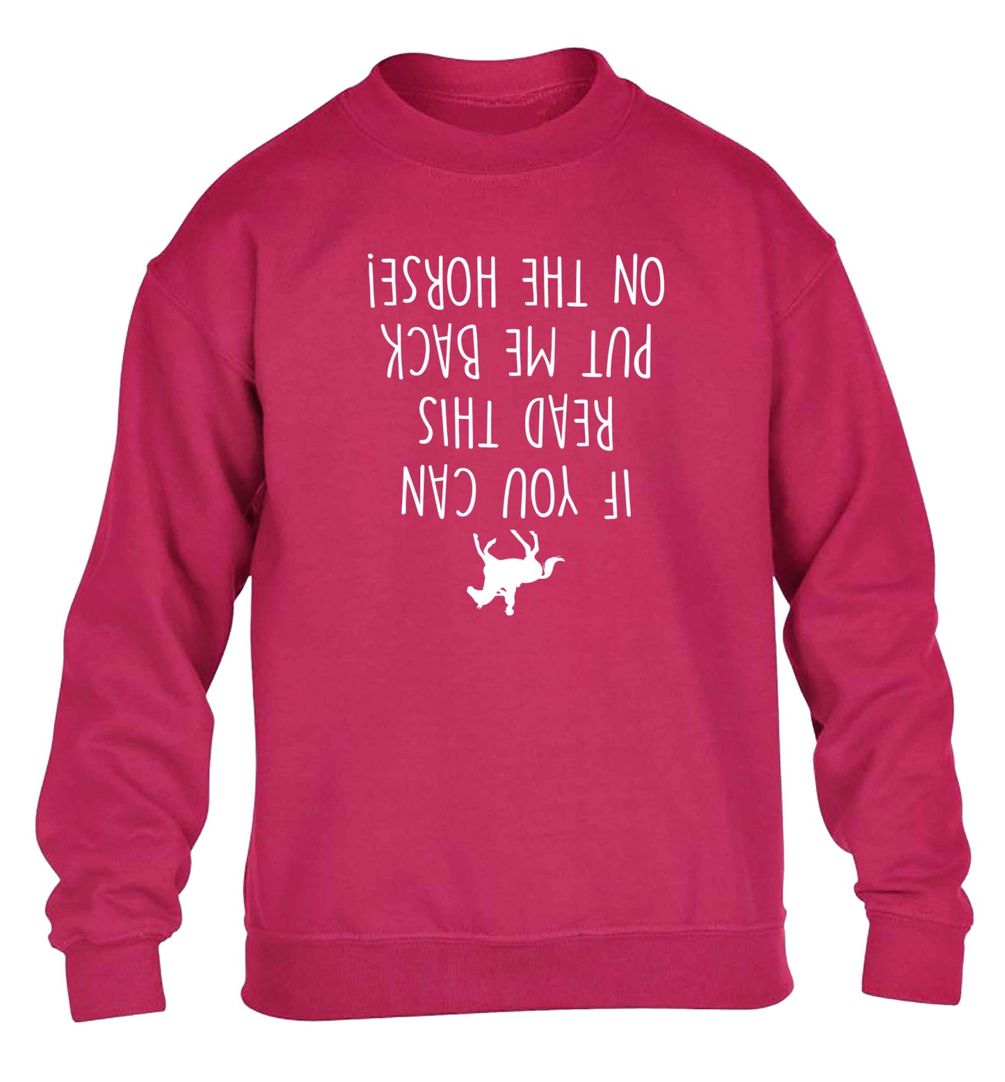 If you can read this put me back on the horse children's pink sweater 12-13 Years
