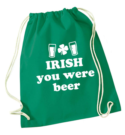 Irish you were beer green drawstring bag