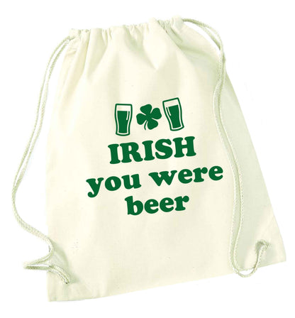 Irish you were beer natural drawstring bag