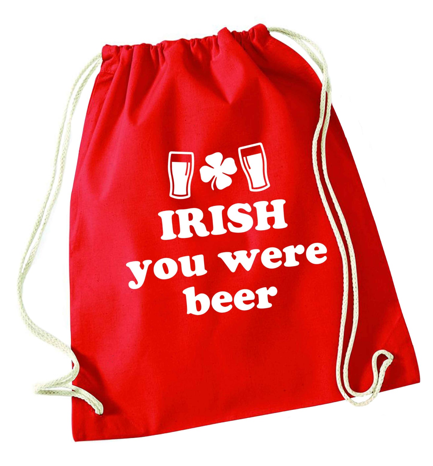 Irish you were beer red drawstring bag 