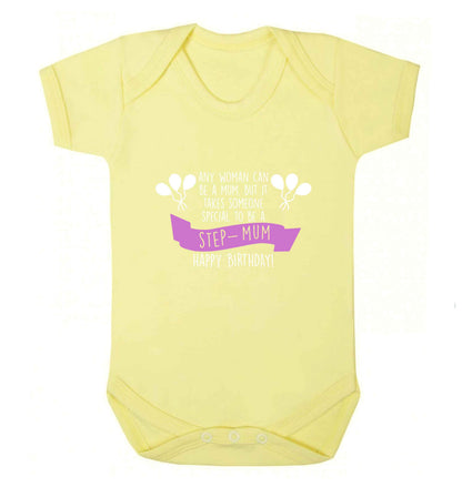 Takes someone special to be a step-mum, happy birthday! baby vest pale yellow 18-24 months