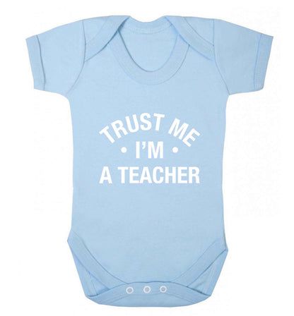 Trust me I'm a teacher baby vest pale blue 18-24 months