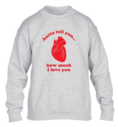 Aorta tell you how much I love you children's grey sweater 12-13 Years