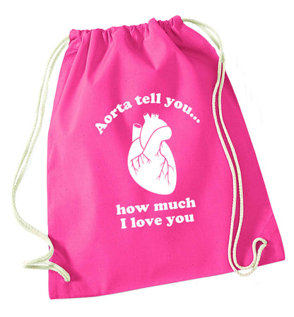 Aorta tell you how much I love you pink drawstring bag