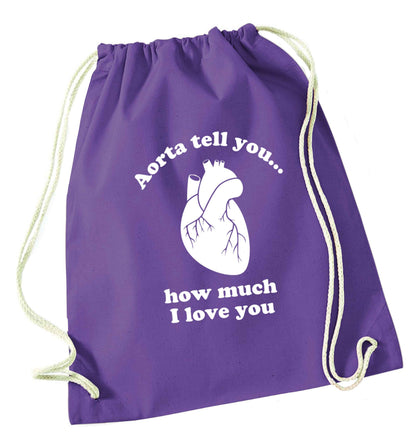 Aorta tell you how much I love you purple drawstring bag