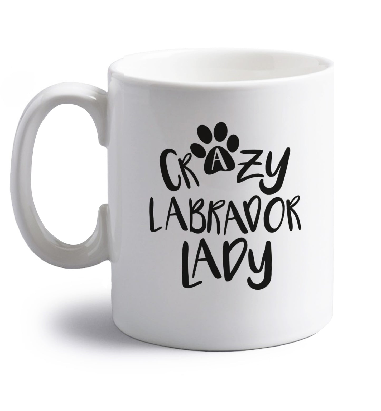 Crazy labrador lady right handed white ceramic mug 