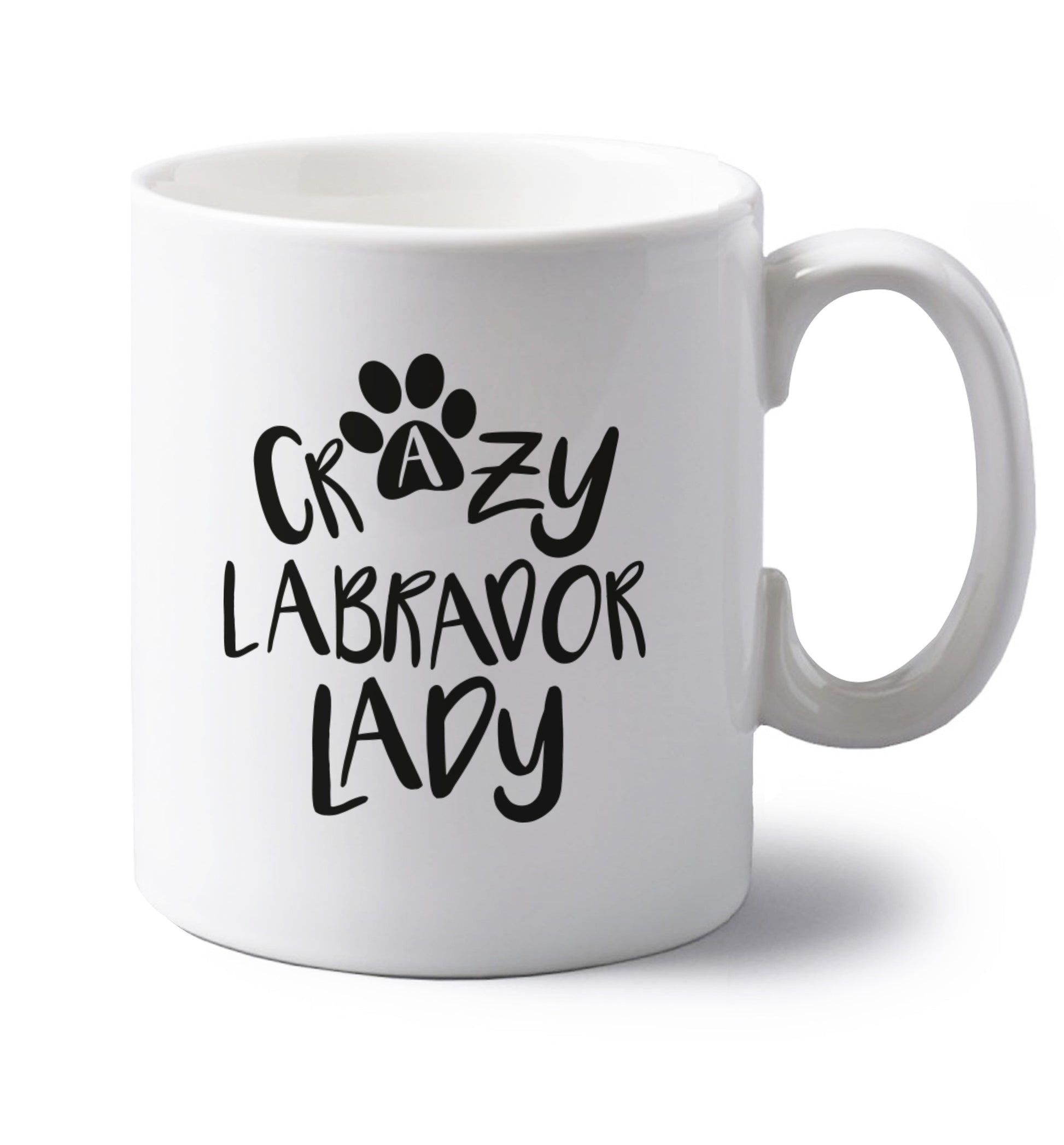 Crazy labrador lady left handed white ceramic mug 