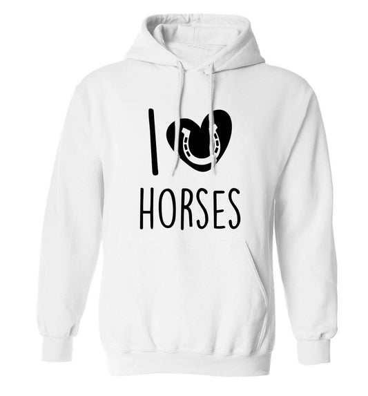 I love horses adults unisex white hoodie 2XL