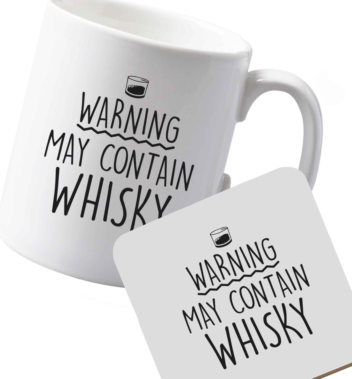 10 oz Ceramic mug and coaster Warning May Contain Whisky both sides
