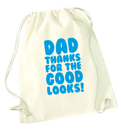Dad thanks for the good looks natural drawstring bag