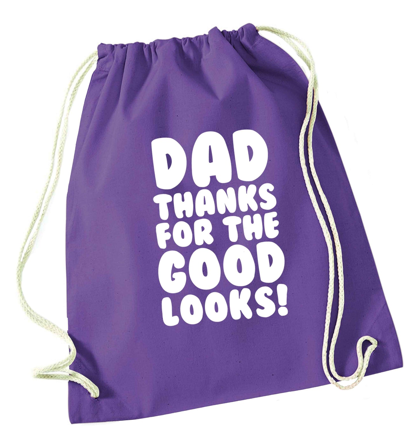 Dad thanks for the good looks purple drawstring bag