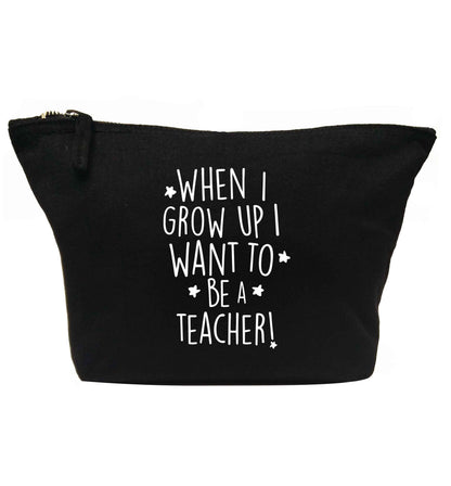 When I grow up I want to be a teacher | Makeup / wash bag