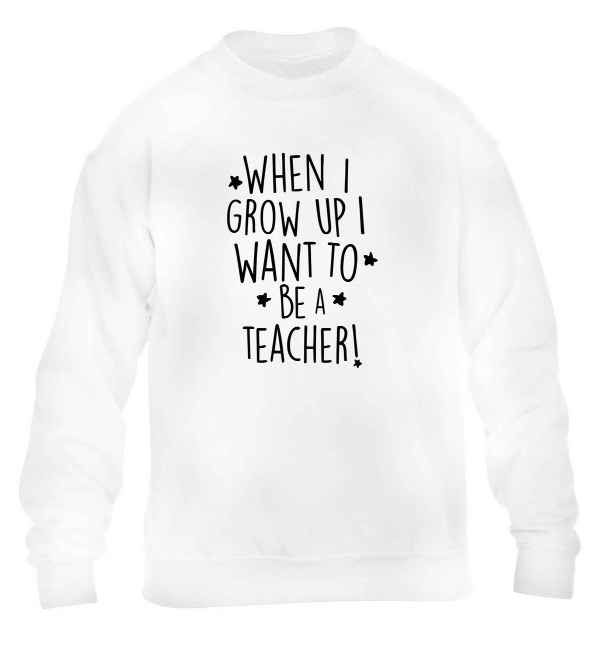 When I grow up I want to be a teacher children's white sweater 12-13 Years
