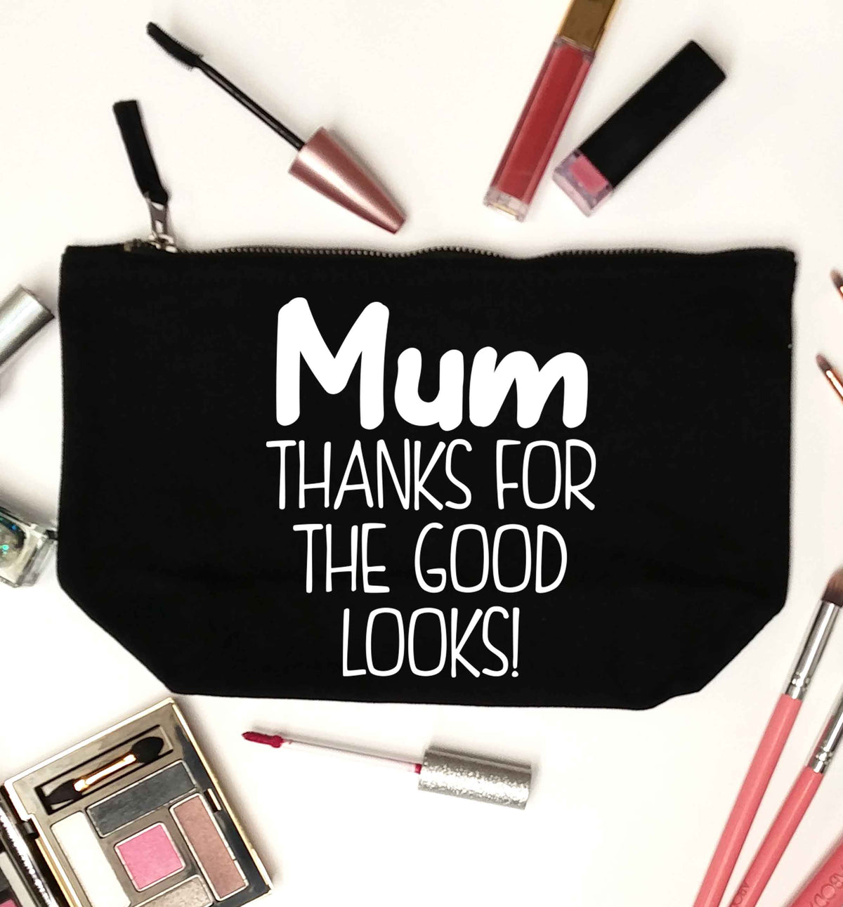 Mum thanks for the good looks! black makeup bag
