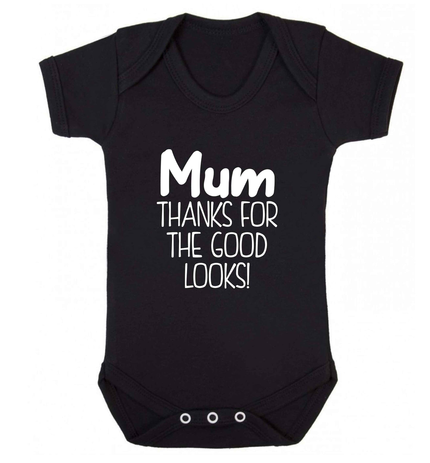 Mum thanks for the good looks! baby vest black 18-24 months