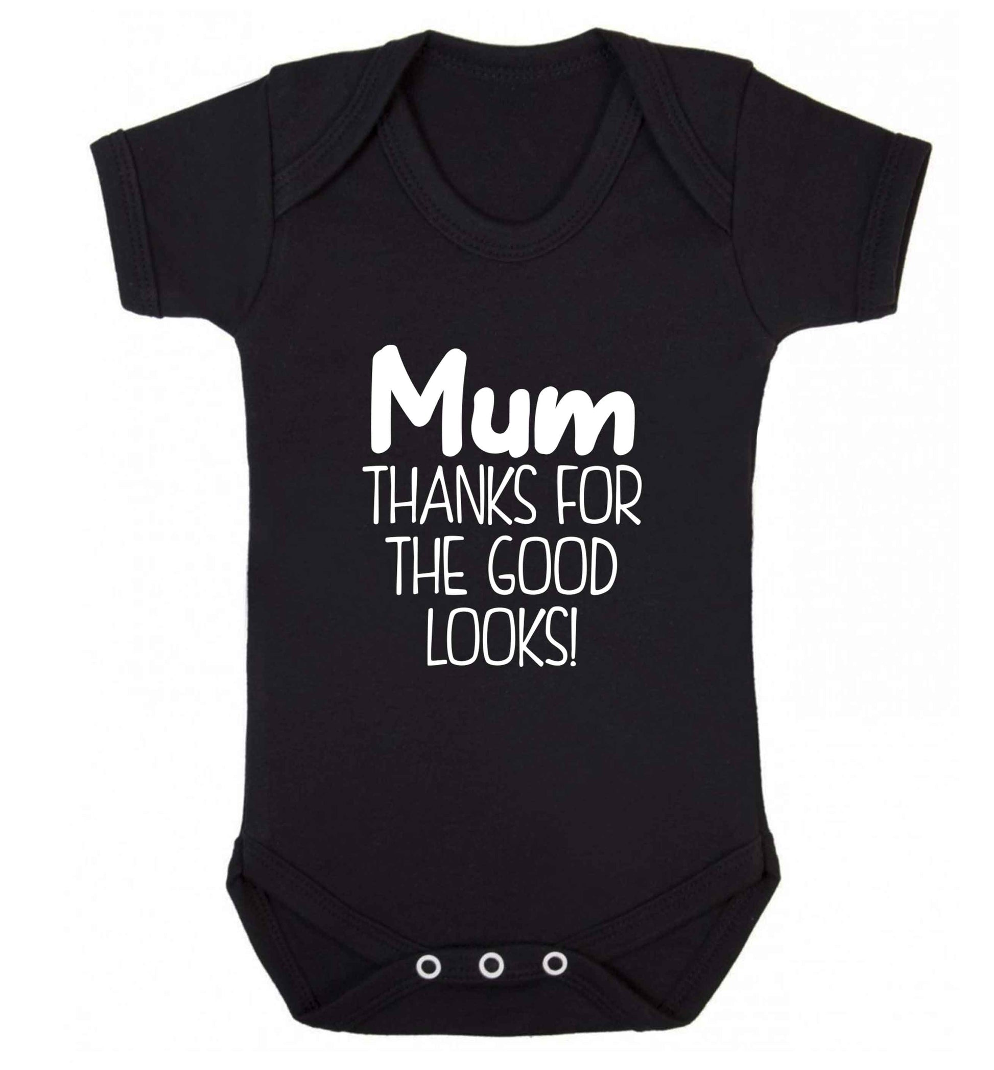 Mum thanks for the good looks! baby vest black 18-24 months