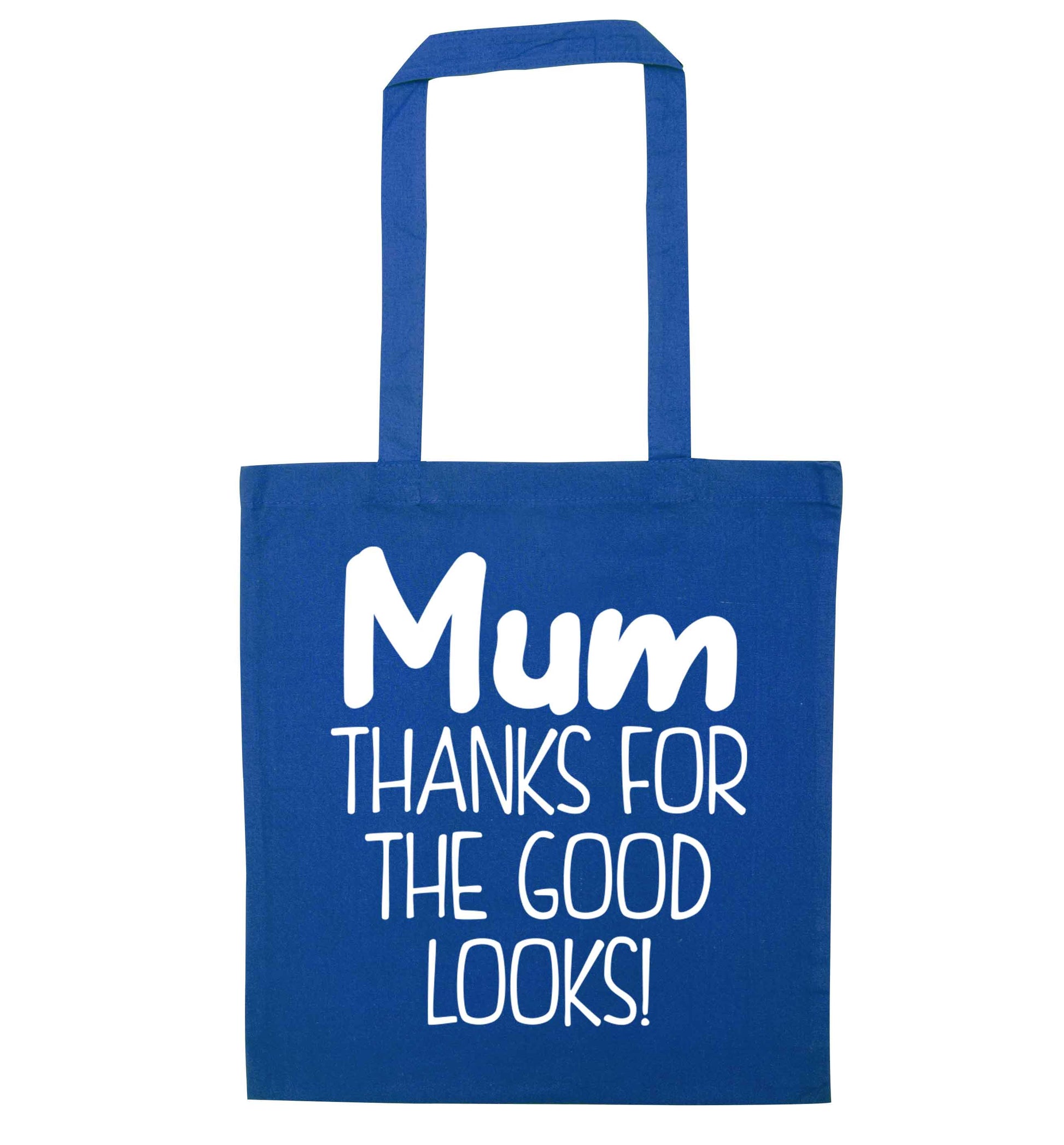 Mum thanks for the good looks! blue tote bag