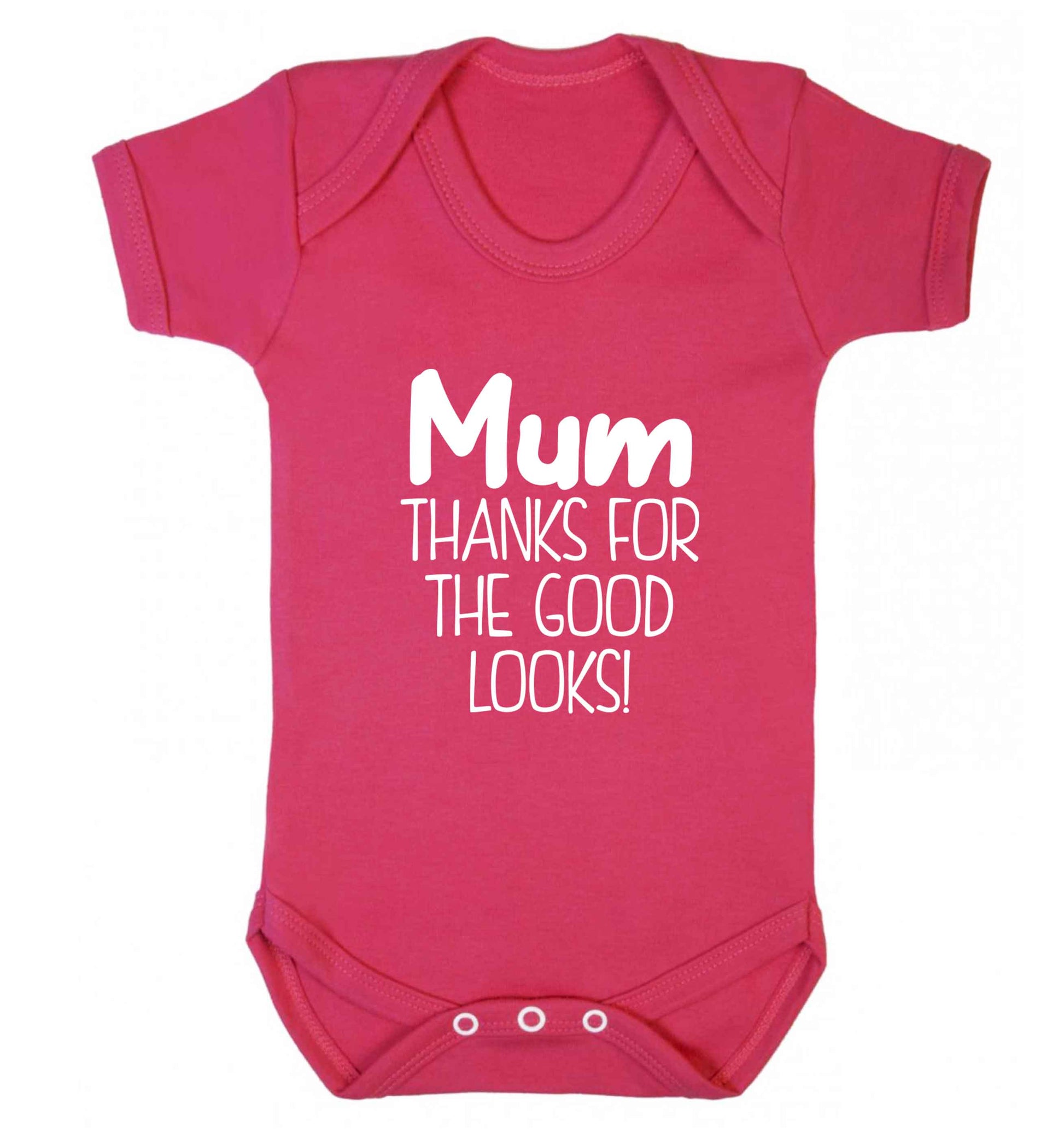 Mum thanks for the good looks! baby vest dark pink 18-24 months