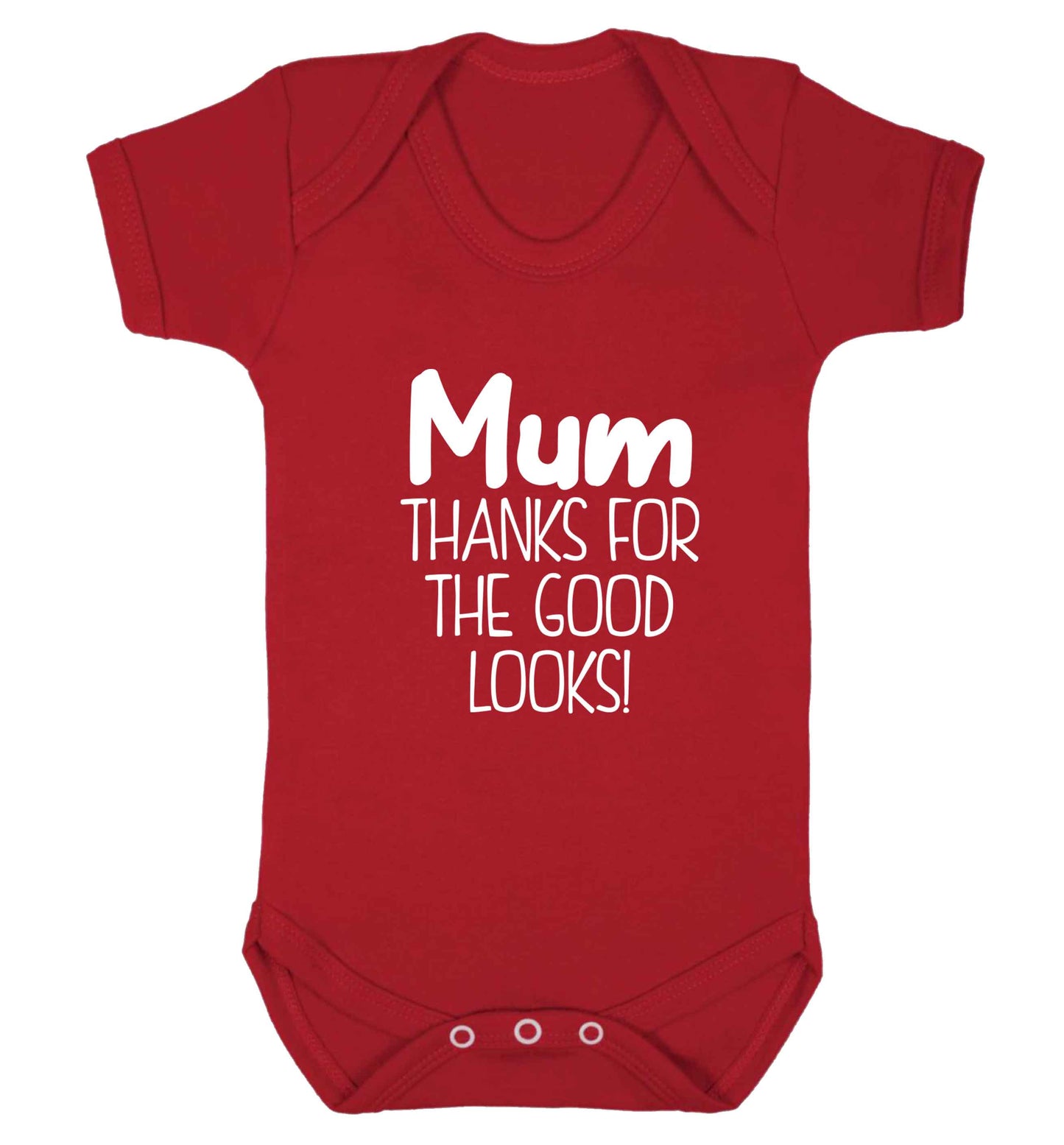 Mum thanks for the good looks! baby vest red 18-24 months