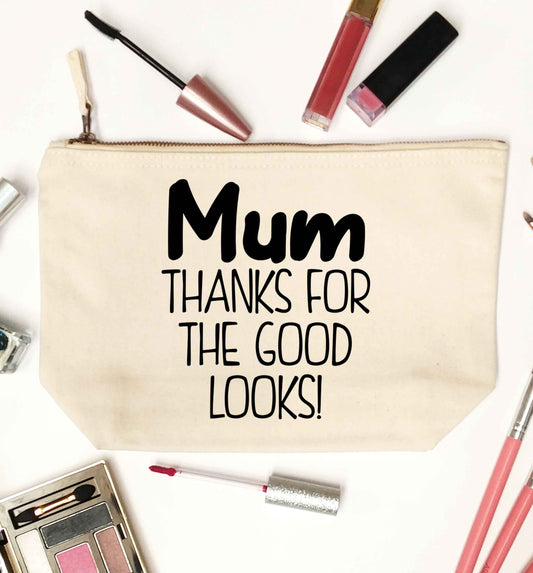 Mum thanks for the good looks! natural makeup bag