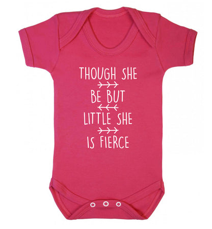 Though she be little she be fierce Baby Vest dark pink 18-24 months