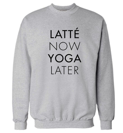 Latte now yoga later Adult's unisex grey Sweater 2XL